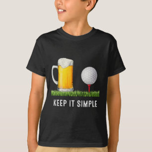 Camiseta Cerveza Y Golf Divertido Común Mantenerlo Simple