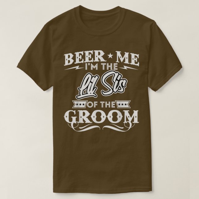 Camiseta Cerveza Yo Soy La Hermana Pequeña Del Bebedor De G (Diseño del anverso)