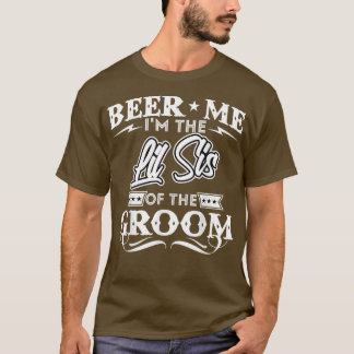 Camiseta Cerveza Yo Soy La Hermana Pequeña Del Bebedor De G