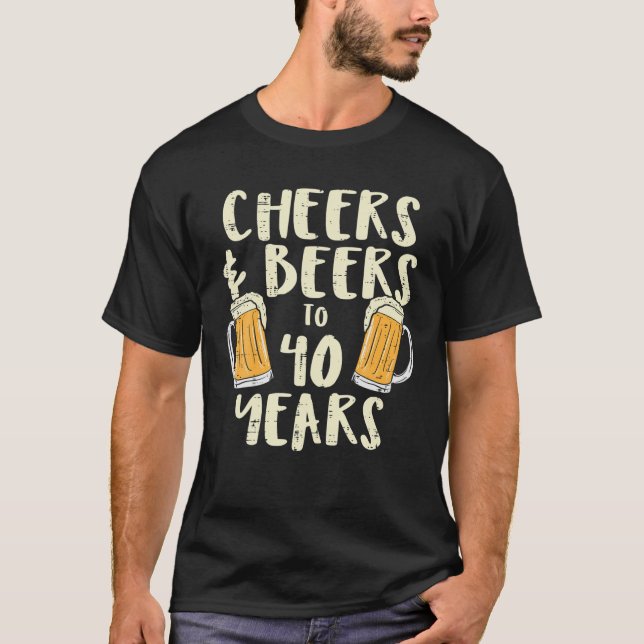 Camiseta Cervezas de Salud 40 años de edad 40 años de edad  (Anverso)