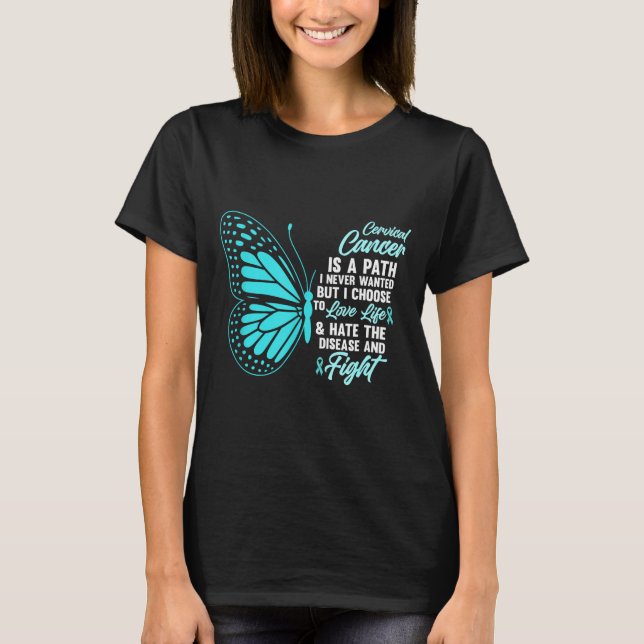 Camiseta Cervical Cancer Awareness Butterfly Quote Suprt  (Anverso)