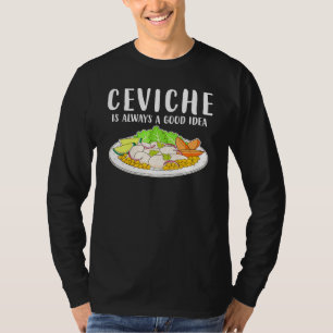 Camiseta Ceviche Peruvian Seafood Good Idea