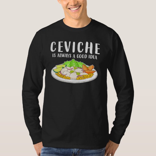 Camiseta Ceviche Peruvian Seafood Good Idea (Anverso)