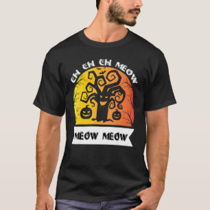 Camiseta Ch Ch Ch Meow Meow Scary Viernes Disfrazarse Hallo