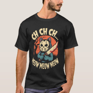 Camiseta CH CH CH... Miau Miau Miau Amante Divertido Gato H