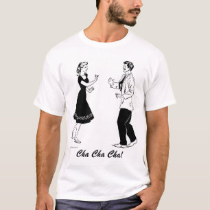 Camiseta Cha Cha Cha