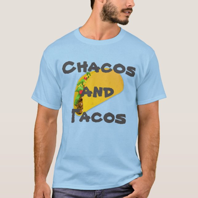 Camiseta Chacos y Tacos (Anverso)