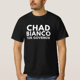 Camiseta Chad Bianco para el Gobernador Tee - Política auda