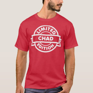 Camiseta Chad Limited EditionFunny Personalized Chad 