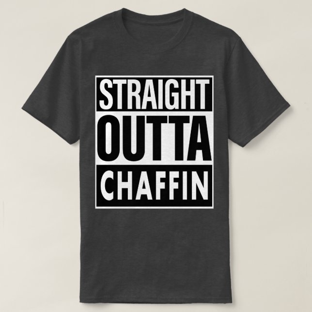 Camiseta Chaffin Name Straight Outta Chaffin (Diseño del anverso)