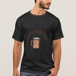Camiseta Chai Harder