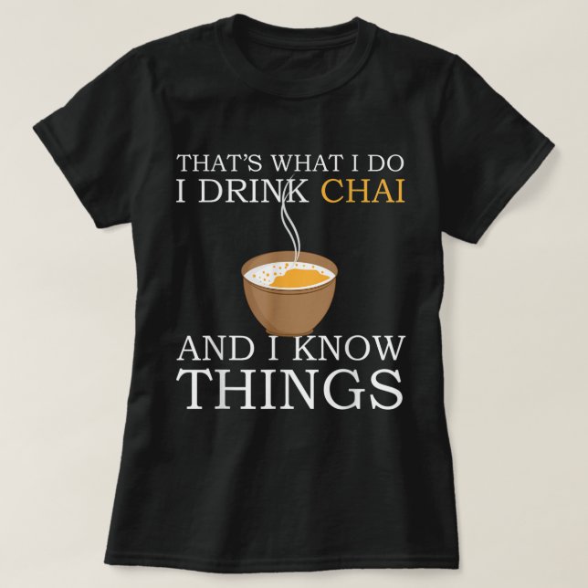 Camiseta Chai Tea Chai Tea Masala Chai Tea Chai Tea Latte C (Diseño del anverso)