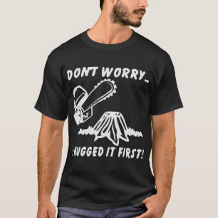 Camiseta Chainsaw: No te preocupes, lo abrazé primero (ár