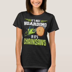 Camiseta Chainsaw Shirt Funny Chainsaw Lover Lumberjack Log