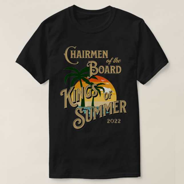CAMISETA CHAIRMEN OF THE BOARD KINGS OF SUMMER OFFICIAL APP (Diseño del anverso)