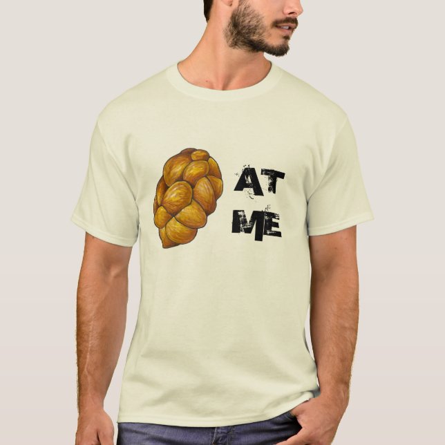 Camiseta Challah (Holla) En Mi Pan De Pan De Festejo (Anverso)