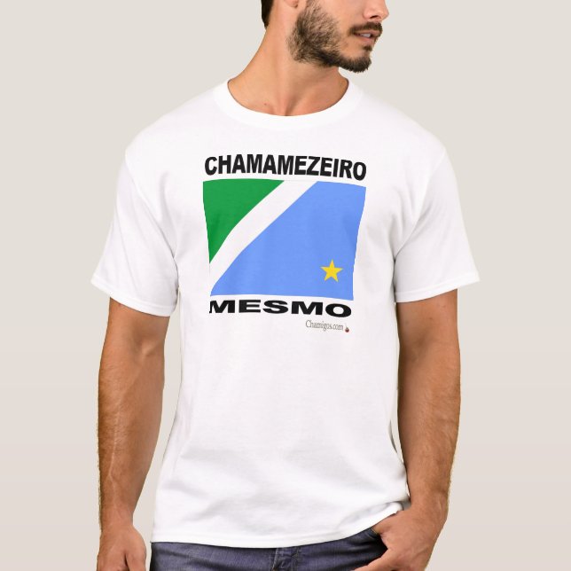 Camiseta Chamamezeiro Mesmo (Anverso)