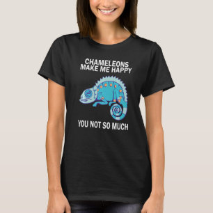 Camiseta Chameleers me hace feliz no tanto Chameleo