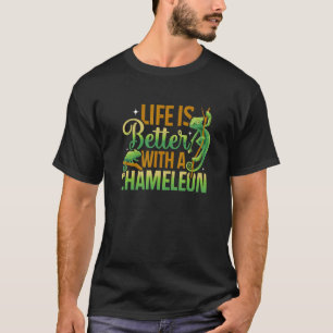 Camiseta Chameleon Life Better Chameleon Mom Dad Reptile
