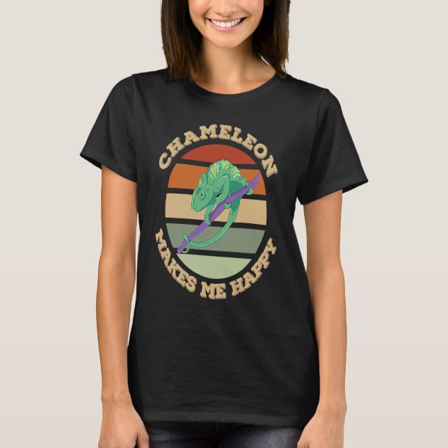 Camiseta Chameleon Makes Me Happy Lizard Reptile Pet Animal (Anverso)