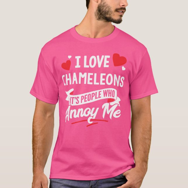 Camiseta Chameleons I Love Chameleons (Anverso)