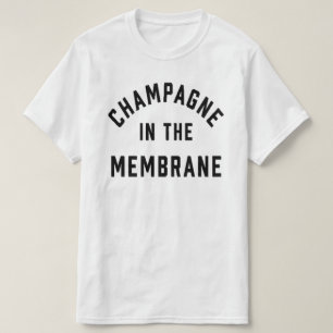 Camiseta Champagne en la membrana