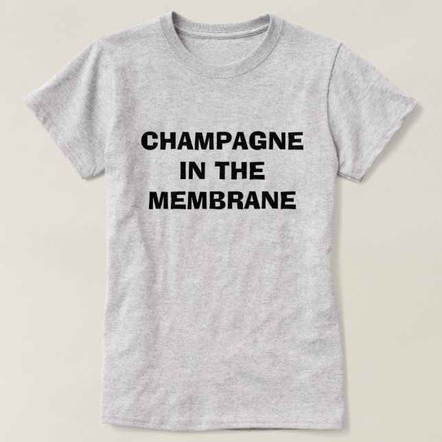 Camiseta Champagne en la membrana (Diseño del anverso)
