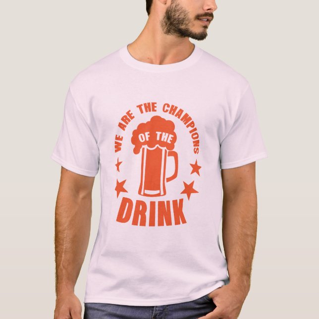 Camiseta champions of the drink biere alcool gros buveur (Anverso)