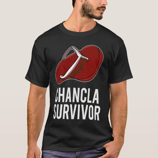 Camiseta Chancla Survivor  Spanish Latin Sarcastic Joke (Anverso)