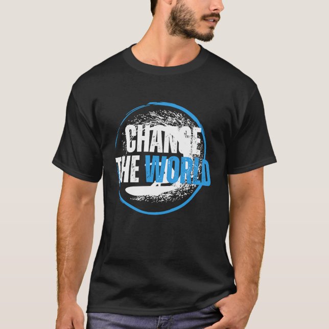 Camiseta Change The World Surfer Surfing Surf (Anverso)
