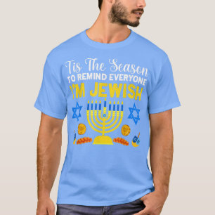 Camiseta Chanukah gracioso es la estación para recordarles 