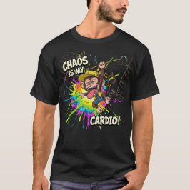 Camiseta Chaos Is My Cardio