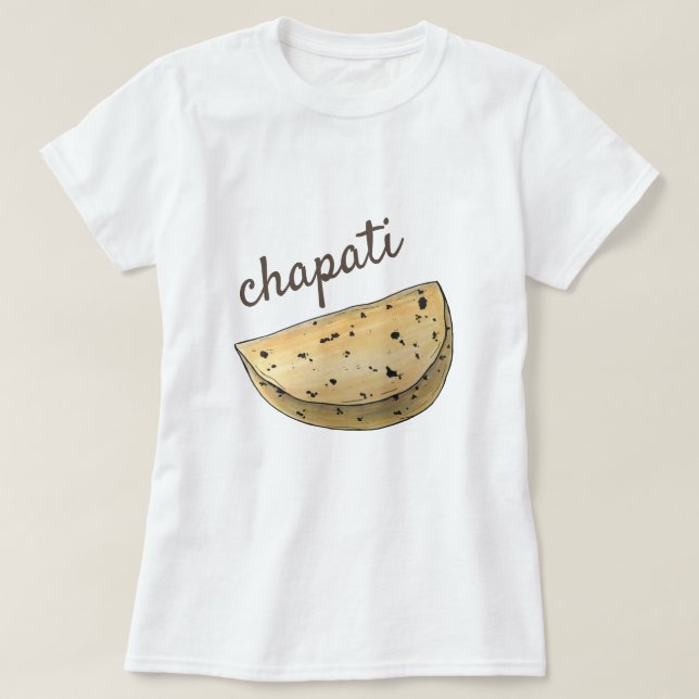 Camiseta Chapati Roti Panadería de pan de pan de pan de had (Diseño del anverso)