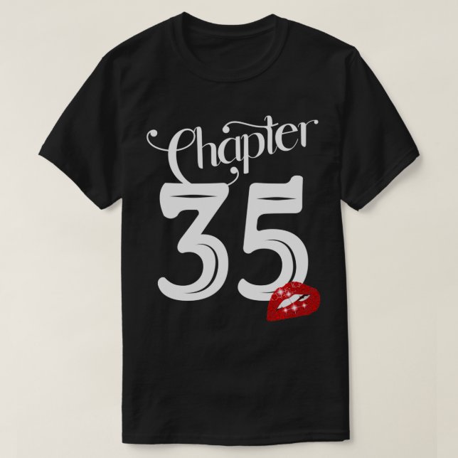 Camiseta Chapter 35, 35th Birthday, Lips Chapter 35 Years O (Diseño del anverso)
