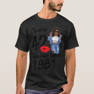 Camiseta Chapter 42 Fabulous Since 1981 Black Girl Birthday