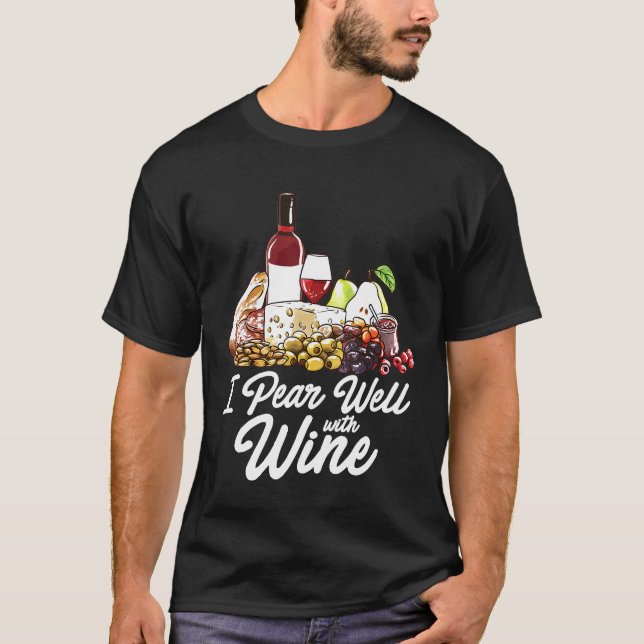 Camiseta Charcuterie Board Funny Foodie Wine Cheese Pairing (Anverso)