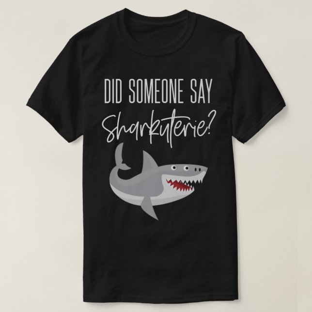 Camiseta Charcuterie Sharkutery Board Cheese Saying Shark L (Diseño del anverso)