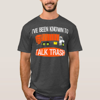 Camiseta Charla basura Camión trabajador de saneamiento Pun