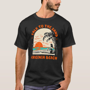 Camiseta Charla Con Sand Virginia Beach Ocean Va Beach Bum