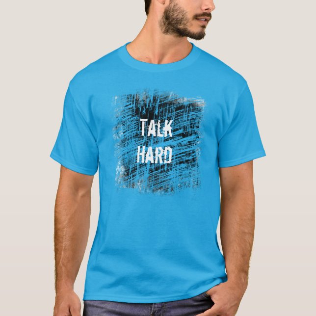 Camiseta ¡Charla difícilmente! Bombee para arriba la (Anverso)