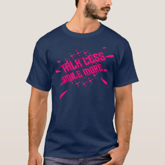 Camiseta Charla menos motivación sonrisa Cita graciosa sarc
