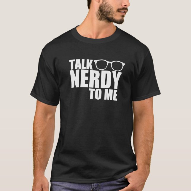 Camiseta ¡Charla Nerdy a mí! (Anverso)