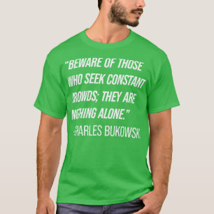 Camiseta Charles Bukowski Cita 7