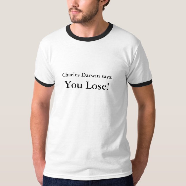 Camiseta Charles Darwin dice: ¡Pierdes! (Anverso)