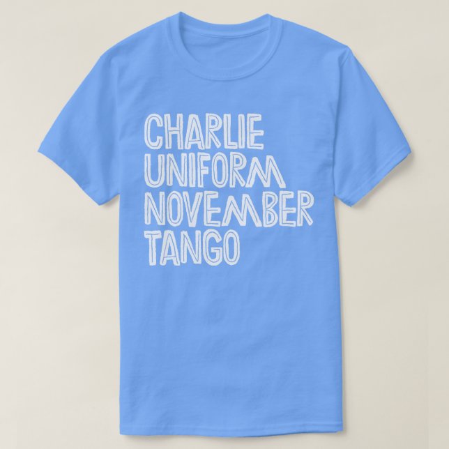 Camiseta Charlie Uniform Noviembre Tango (Diseño del anverso)