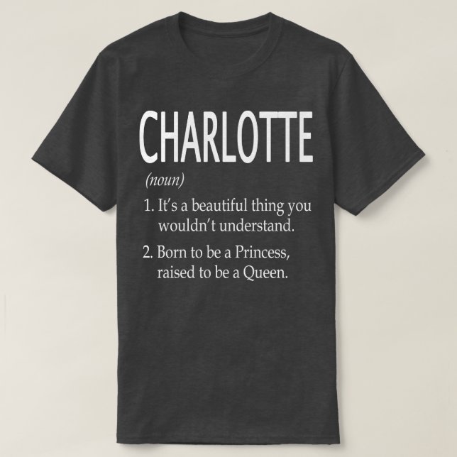Camiseta Charlotte Name Gift 174 (Diseño del anverso)