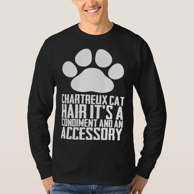 Camiseta Chartreux cat hair its a condiment and an aessory (Anverso)