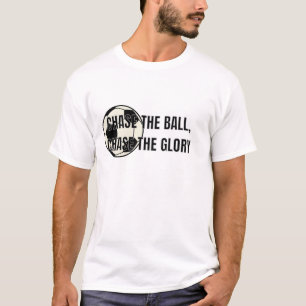 Camiseta Chase The Ball - Fútbol