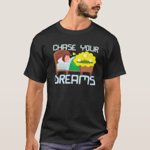 Camiseta Chase Your Dreams St Patricks Day Happystpatricksd