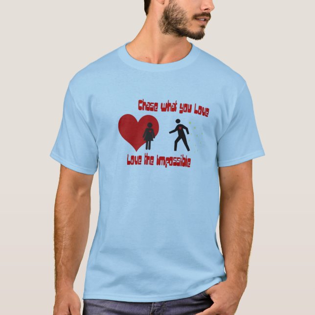 Camiseta chaseyourlove (Anverso)